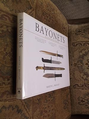 Bayonets: An Illustrated History