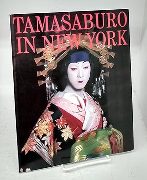 Seller image for Tamasaburo in New York for sale by Attic Books (ABAC, ILAB)