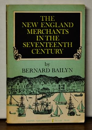 Seller image for The New England Merchants in the Seventeenth Century for sale by Cat's Cradle Books