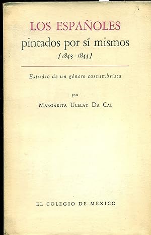 LOS ESPAÑOLES PINTADOS POR SI MISMOS (1843 - 1844)