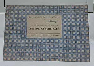 Vierstimmige Suitensätze. Johann Hermann Schein (1586-1630). Zeitschrift für Spielmusik ; 49. Hef...