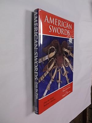 Immagine del venditore per American Swords from the Philip Medicus Collection venduto da Barker Books & Vintage