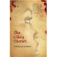 Seller image for The Gilda Stories for sale by eCampus