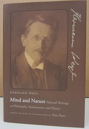 Immagine del venditore per Mind and Nature: Selected Writings in Philosophy, Mathematics, and Physics venduto da Midway Book Store (ABAA)