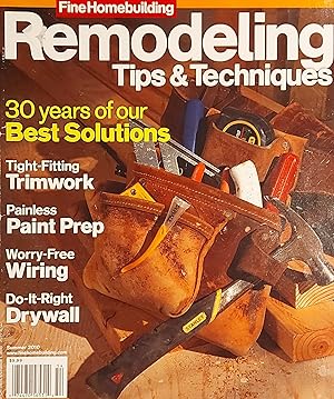 Remodeling, Tips & Techniques Magazine, Summer 2010