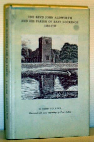 The Revd John Aldworth and His Parish of East Lockinge 1684-1729