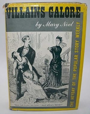 Seller image for Villains Galore: The Heyday of the Popular Story Weekly for sale by Easy Chair Books