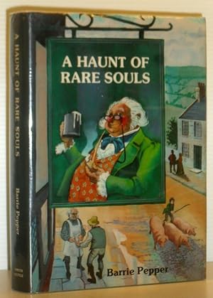 Imagen del vendedor de A Haunt of Rare Souls - The Old Inns and Pubs of Yorkshire a la venta por Washburn Books