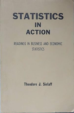 Imagen del vendedor de Statistics in Action: Readings in Business and Economic Statistics a la venta por Kayleighbug Books, IOBA