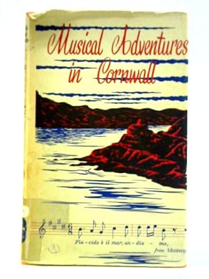 Imagen del vendedor de Musical Adventures in Cornwall a la venta por World of Rare Books