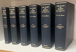 Bild des Verkufers fr The Diary of John Evelyn. Now first printed in full from the manuscripts belonging to Mr. John Evelyn and edited by E. S. De Beer. In six (6) volumes. [Oxford English Texts series] *With 3 Autograph Letters Signed from the editor* zum Verkauf von James Hawkes