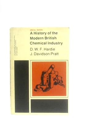 Seller image for History of the Modern British Chemical Industry for sale by World of Rare Books