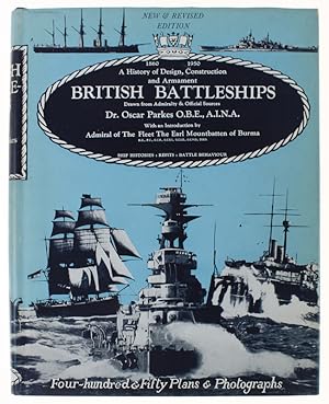 Seller image for BRITISH BATTLESHIPS "WARRIOR" 1860 TO "VANGUARD" 1950. A History Of Design, Construction And Armament - New and Revised Edition.: With a Foreword by Admiral of The Fleet The Earl Mountbatten of Burma for sale by Bergoglio Libri d'Epoca
