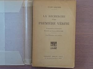 Seller image for LA RECHERCHE D'UNE PREMIERE VERITE. Fragments posthumes recueillis par Charles RENOUVIER. for sale by Tir  Part