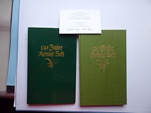 150 Jahre Kessler Sekt. Die Geschichte der ältesten Sektkellerei Deutschlands.