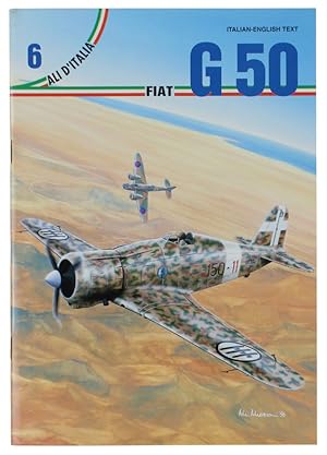 Seller image for FIAT G50. Ali d'italia n. 6: for sale by Bergoglio Libri d'Epoca