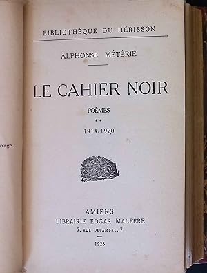 Seller image for Le Cahier Noir: Pomes, 1914-1920. for sale by books4less (Versandantiquariat Petra Gros GmbH & Co. KG)