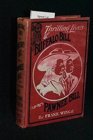 Thrilling Lives of Buffalo Bill and Pawnee Bill