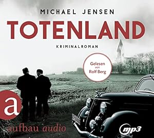 Seller image for Totenland. Michael Jensen ; gelesen von Rolf Berg, for sale by nika-books, art & crafts GbR