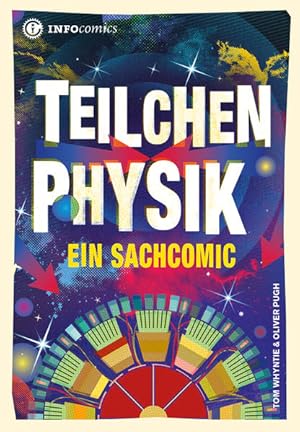 Seller image for Teilchenphysik: Ein Sachcomic (Infocomics) for sale by Studibuch