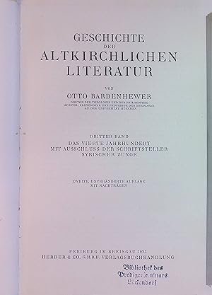 Bild des Verkufers fr Geschichte der altkirchlichen Literatur - Band 3: Das vierte Jahrhundert mit Ausschluss der Schriftsteller syrischer Zunge. zum Verkauf von books4less (Versandantiquariat Petra Gros GmbH & Co. KG)