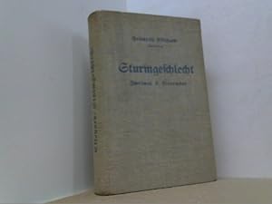 Bild des Verkufers fr Sturmgeschlecht. Zweimal 9. November. Kulturbuchreihe. zum Verkauf von Antiquariat Uwe Berg