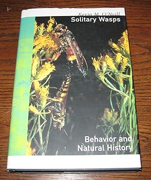 Solitary Wasps: Behavior and Natural History (Cornell Series in Arthropod Biology)