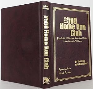 Bild des Verkufers fr The 500 Home Run Club: Baseball's Greatest Home Run Hitters, from Aaron to Williams zum Verkauf von Bookbid