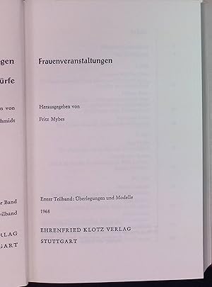 Bild des Verkufers fr Gemeindeveranstaltungen, Bd. 11., Frauenveranstaltungen, Teilbd. 1: berlegungen und Modelle zum Verkauf von books4less (Versandantiquariat Petra Gros GmbH & Co. KG)