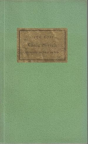 König Hirsch. Komödie in drei Akten, frei nach Carlo Gozzi. Neue Dichtung aus Österreich, Bd. 60.
