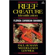 Bild des Verkufers fr Reef Creature Identification: Florida Caribbean Bahamas zum Verkauf von eCampus