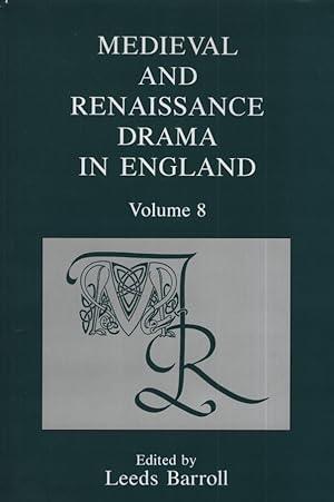 Image du vendeur pour Medieval and Renaissance Drama in England - vol. 8. Edited by Leeds Barroll. mis en vente par Fundus-Online GbR Borkert Schwarz Zerfa