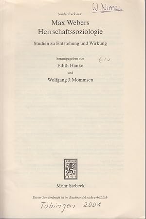 Die antike Stadt in Max Webers Herrschaftssoziologie. [Aus: E. Hanke, W. J. Mommsen (Hrsg.), Max ...