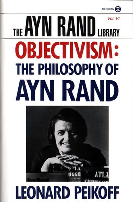Seller image for Objectivism: The Philosophy of Ayn Rand (Paperback or Softback) for sale by BargainBookStores