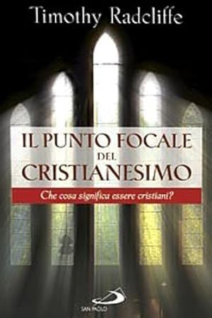 Bild des Verkufers fr Il punto focale del cristianesimo? Che cosa siginfica essere cristiani ? zum Verkauf von FIRENZELIBRI SRL