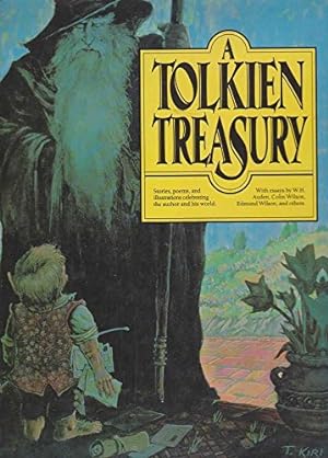 A Tolkien Treasury: Stories, Poems, and Illustrations Celebrating the Author and His World. With ...