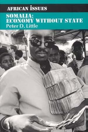Bild des Verkufers fr Somalia : Economy Without State zum Verkauf von GreatBookPricesUK