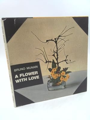 Bild des Verkufers fr A Flower with Love zum Verkauf von ThriftBooksVintage