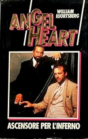 Bild des Verkufers fr Angel Heart. Ascensore per l'inferno. zum Verkauf von FIRENZELIBRI SRL