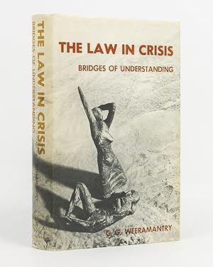 Image du vendeur pour The Law in Crisis. Bridges of Understanding mis en vente par Michael Treloar Booksellers ANZAAB/ILAB