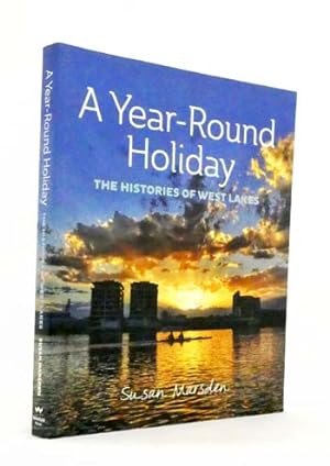 Bild des Verkufers fr A Year-round Holiday The Histories of West Lakes zum Verkauf von Adelaide Booksellers