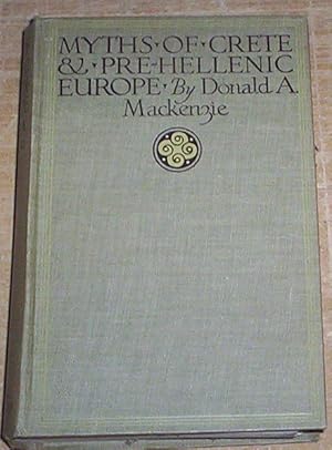 Seller image for Myths Of Crete & Pre-Hellenic Europe. for sale by Thylacine Fine Books