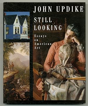 Bild des Verkufers fr Still Looking: Essays on American Art zum Verkauf von Between the Covers-Rare Books, Inc. ABAA
