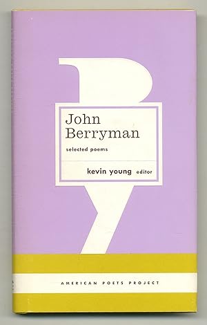 Bild des Verkufers fr John Berryman: Selected Poems zum Verkauf von Between the Covers-Rare Books, Inc. ABAA