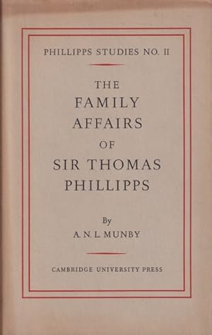 Seller image for Phillipps Studies No. 2 [II] : The Family Affairs of Sir Thomas Phillipps. for sale by Studio Books