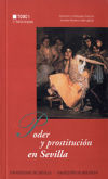 Bild des Verkufers fr Poder y prostitucin en Sevilla: (siglos XIV-XX): La Edad Moderna zum Verkauf von AG Library