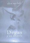 Seller image for Degas y su modelo for sale by AG Library