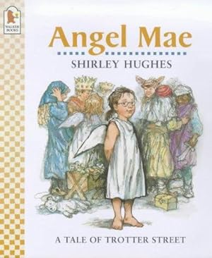 Seller image for Angel Mae (Tales from Trotter Street) for sale by WeBuyBooks