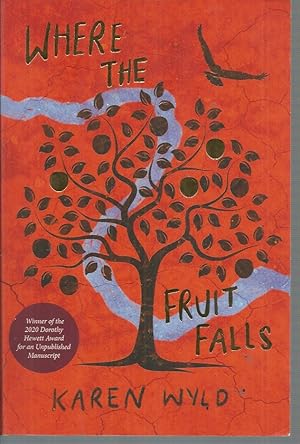 Bild des Verkufers fr Where the Fruit Falls zum Verkauf von Elizabeth's Bookshops