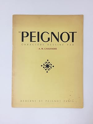 Le Peignot: Caractere Dessine par A.M. Cassandre